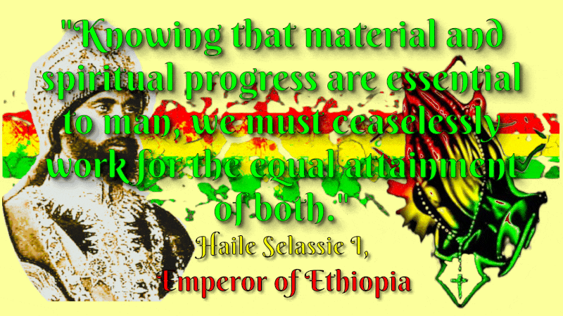 Haile Selassie quote_on_material_spiritual